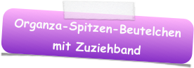 Organza-Spitzen-Beutelchen mit Zuziehband